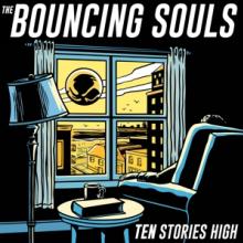 BOUNCING SOULS  - VINYL TEN STORIES HIGH [VINYL]