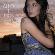 PAULINE  - CD ALLO LE MONDE