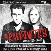 RAVEONETTES  - VINYL PRESENTS: RIP IT OFF [VINYL]