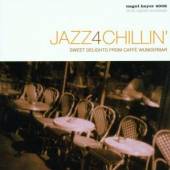  JAZZ 4 CHILLIN' - suprshop.cz