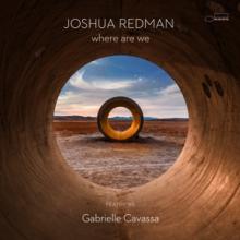 REDMAN JOSHUA  - CD WHERE ARE WE