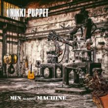 NIKKI PUPPET  - CD MEN AGAINST MACHINE