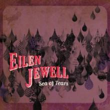 JEWELL EILEN  - CD SEA OF TEARS