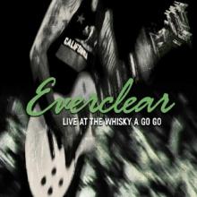 EVERCLEAR  - CD LIVE AT THE WHISKY A GO GO