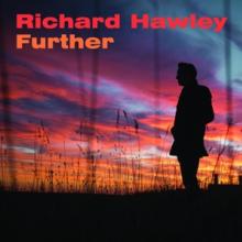 HAWLEY RICHARD  - VINYL FURTHER [VINYL]