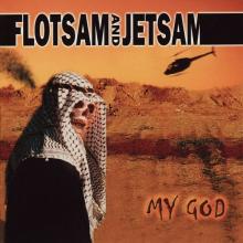 FLOTSAM & JETSAM  - CD MY GOD