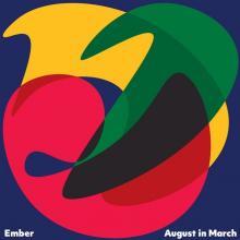EMBER  - CD AUGUST IN MARCH