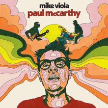 VIOLA MIKE  - VINYL PAUL MCCARTHY [VINYL]