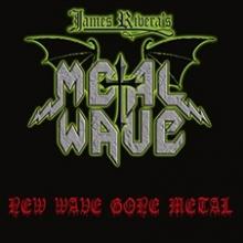 JAMES RIVERAS METAL WAVE  - CD NEW WAVE GONE METAL
