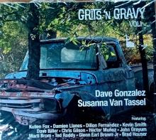 GONZALEZ DAVE/SUSANNA VA  - CD GRITS 'N GRAVY, VOL. 1