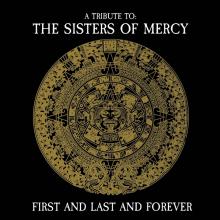 SISTERS OF MERCY  - CD FIRST AND LAST AND FOREVER