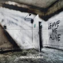 OLIVERI NICK -UNCONTROLL  - CD LEAVE ME ALONE