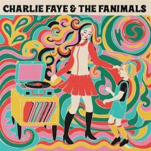 FAYE CHARLIE & THE FANIM  - CD CHARLIE FAYE & THE FANIMALS