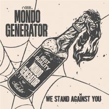 MONDO GENERATOR  - CD WE STAND AGAINST YOU