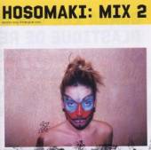 VARIOUS  - CD HOSOMAKI MIX 2 -16TR-