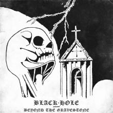 BLACK HOLE - VINYL BEYOND THE GRA..