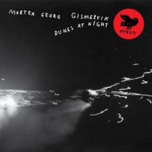 GISMERVIK MORTEN GEORG  - CD DUNES AT NIGHT