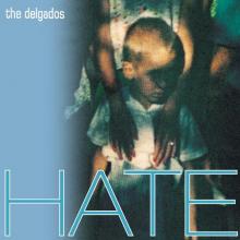 DELGADOS  - CD HATE