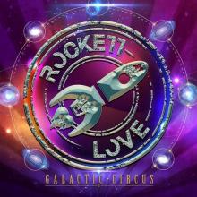 ROCKETT LOVE  - CD GALACTIC CIRCUS