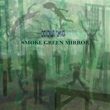 OCTOPUS SYNG  - VINYL SMOKE GREEN MIRROR [VINYL]