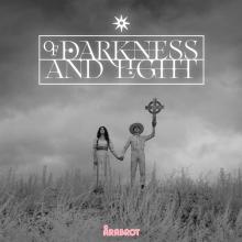 ARABROT  - CD OF DARKNESS AND LIGHT