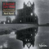 RED BYRD  - CD SCOTTISH LADY MASS