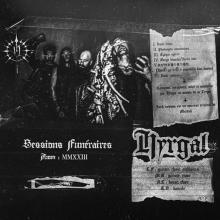 HYRGAL  - CD SESSIONS FUNERAIRES - ANNO : MMXXIII