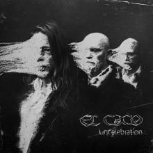 EL CACO  - VINYL UNCELEBRATION ..