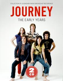JOURNEY  - CD+DVD THE EARLY YEARS (2CD)