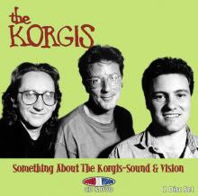 KORGIS  - 2xCD SOMETHING ABOUT THE KORGIS