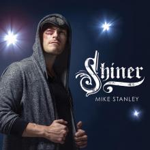 MIKE STANLEY  - 2xCD SHINER