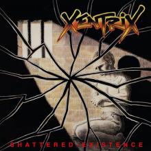 XENTRIX  - VINYL SHATTERED EXISTENCE [VINYL]