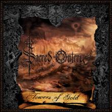 SACRED OUTCRY  - VINYL TOWERS OF GOLD [VINYL]