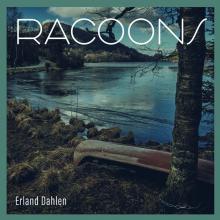 DAHLEN ERLAND  - CD RACOONS