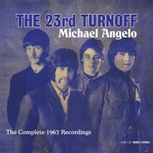 TWENTYTHIRD TURNOFF  - CD MICHAEL ANGELO: T..
