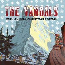 VANDALS  - 2xCD 25TH ANNUAL CHRISTMAS FORMAL