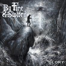 BY FIRE AND SWORD  - CD GLORY