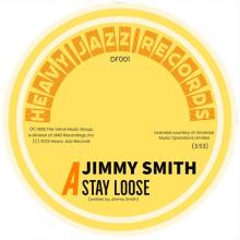 SMITH JIMMY  - SI STAY LOOSE/IF YOU AIN'T GOT IT /7