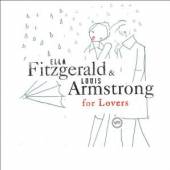 FITZGERALD ELLA & LOUIS ARMSTR..  - CD FOR LOVERS