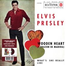 PRESLEY ELVIS  - SI WOODEN HEART /7