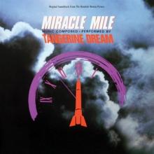 TANGERINE DREAM  - VINYL MIRACLE MILE [VINYL]