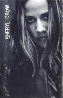 CROW SHERYL  - KAZETA SHERYL CROW