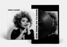 SANDE EMELI  - VINYL HOW WERE WE TO KNOW [VINYL]