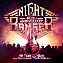 NIGHT RANGER  - 2xCD 40 YEARS AND A NIGHT WITH CYO