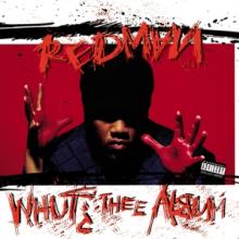 REDMAN  - VINYL WHUT? THEE ALBUM [VINYL]