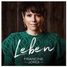 JORDI FRANCINE  - CD LEBEN