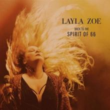 ZOE LAYLA  - 2xCD BACK TO THE SPIRIT OF 66