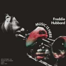 HUBBARD FREDDIE  - CD MUSIC IS HERE