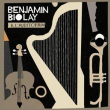 BIOLAY BENJAMIN  - CD L'AUDITORIUM - LIVE