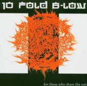 TEN FOLD BELOW  - CD FOR THOSE WHO SHARE THE S